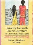 Exploring Culturally Diverse Literature for Children and Adolescents